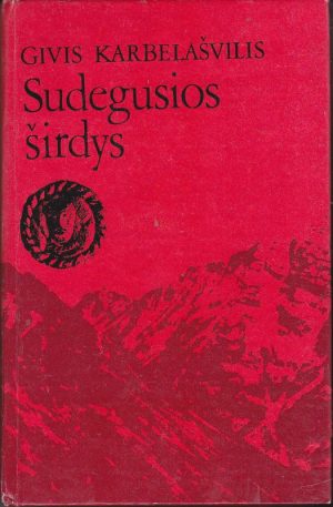 Karbelašvilis Givis. Sudegusios širdys