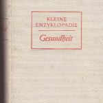 Kleine enzyklopadie. Gesundheit