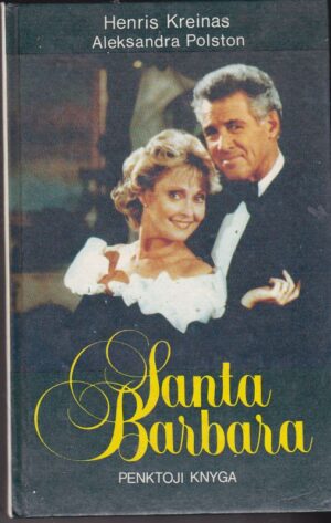 Kreinas Henris. Santa Barbara (V knyga)