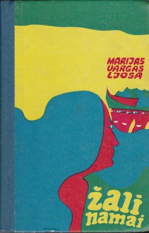 Ljosa Vargas Marijas. Žali namai