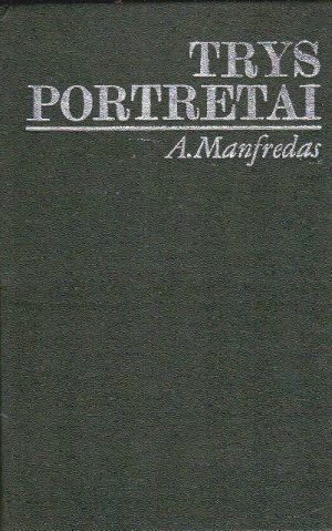 Manfredas A. Trys portretai