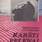 Ovčinikovas Vsevolodas. Karšti pelenai