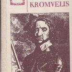 Pavlova Tatjana. Kromvelis