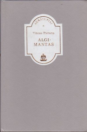 Pietaris Vincas. Algimantas