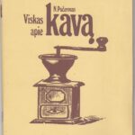 Pučerovas N. Viskas apie kavą