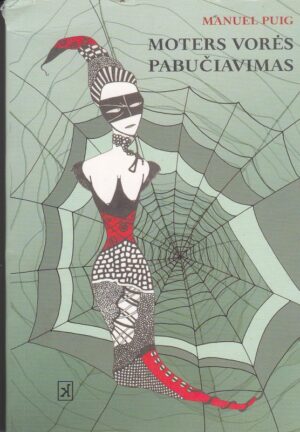 Puig Manuel. Moters vorės pabučiavimas