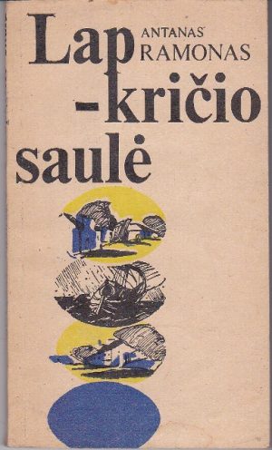 Ramonas Antanas. Lapkričio saulė