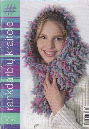 Rankdarbių kraitelė, 2004/01