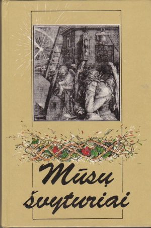 Rimkevičiūtė L. Mūsų švyturiai