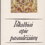 Rybelis A. Pokalbiai apie pasaulėžiūrą (3 tomas)