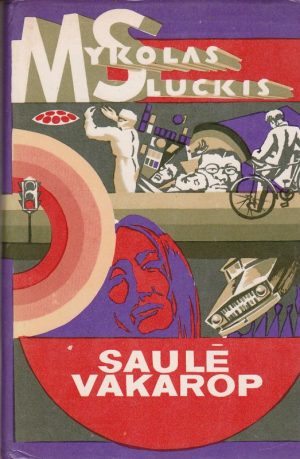 Sluckis Mykolas. Saulė vakarop