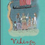 Torill Thorstad Hauger. Vikingų pagrobti