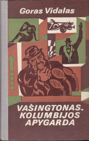 Vidalas Goras. Vašingtonas-Kolumbijos apygarda
