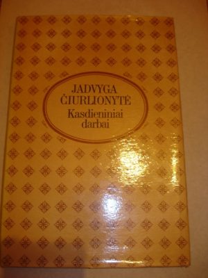 Čiurlionytė J. Kasdieniniai darbai