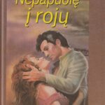 Storidž Pola. Nepapuolę į rojų