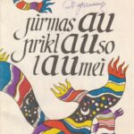 Skučaitė R. Pirmas au priklauso laumei