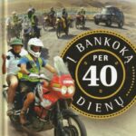 Paukštys Saulius. Į Bankoką per 40 dienų