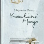 Dumas Alexandre. Karalienė Margo