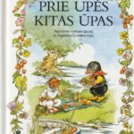Prie upės kitas ūpas