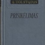 Tolstojus Levas. Prisikėlimas