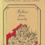 Selelionis Eduardas. Kelias pro mirtį