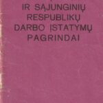 TSR sąjungos ir sąjunginių respublikų darbo įstatymų pagrindai