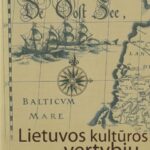 Kniaupa Z. Lietuvos kultūros vertybių kelionės iki 1990 m.