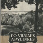 Uždavinys Vincas. Po Vilniaus apylinkes