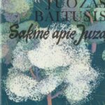 Baltušis Juozas. Sakmė apie Juzą