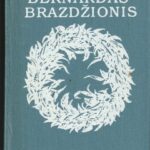 Brazdžionis Bernardas. Poezijos pilnatis