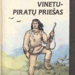 Majus Karlas. Vinetu-piratų priešas
