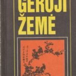 Buck Pearl. Geroji žemė