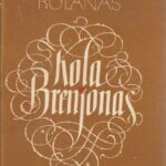 Rolanas Romenas. Kola Brenjonas