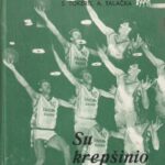 Talačka A., Tokeris S. Su krepšinio kamuoliu