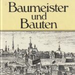 Baumeister und Bauten