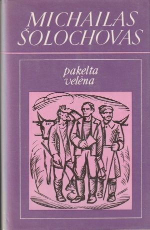 Šolochovas M. Pakelta velėna (1-2 tomai) - Image 2