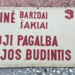 Užrašas "Gaisrinė. Greitoji pagalba. Milicijos budintis"