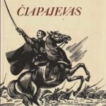 Furmanovas Dmitrijus. Čiapajevas