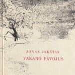 Jakštas Jonas. Vakaro pavojus