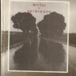 Inis Laimonas. Metai ir akimirkos