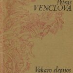 Venclova Petras. Vakaro elegijos
