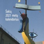 Šakių 2021 metų kalendorius