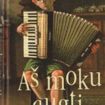 Erlickas Juozas. Aš moku augti