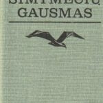 Bauža Aleksandras. Šimtmečių gausmas