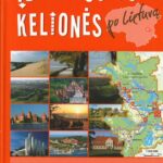 Įdomiausios kelionės po Lietuvą
