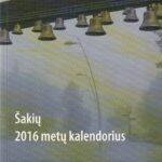 Šakių 2016 metų kalendorius