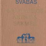 Švabas G. Gražiausios Antikos sakmės (1 dalis)