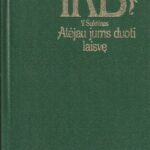 Šukšinas V. Atėjau jums duoti laisvę