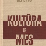 Šepetys Lionginas. Kultūra ir mes
