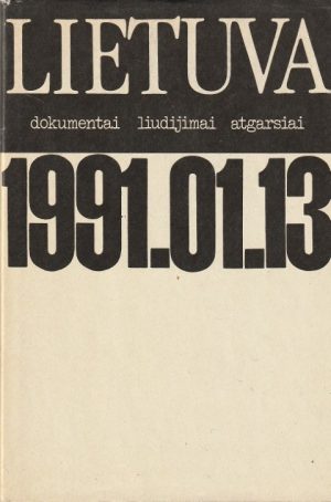 Lietuva 1991.01.13 (su papildymais)